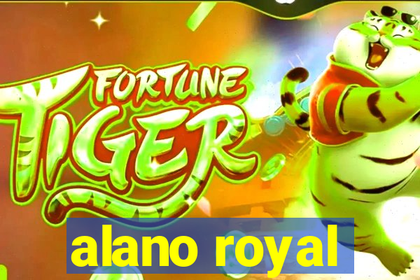 alano royal